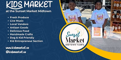  Kids Market at the Sunset Market Midtown