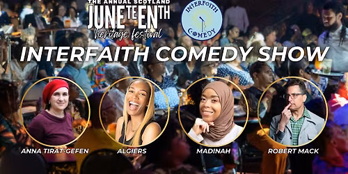 2026 Scotland Juneteenth Heritage Festival Interfaith Comedy Show