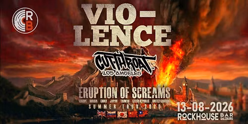 VIO-LENCE (USA) \/ CUTTHROAT (USA) - ERUPTION OF SCREAMS SUMMER TOUR 2026