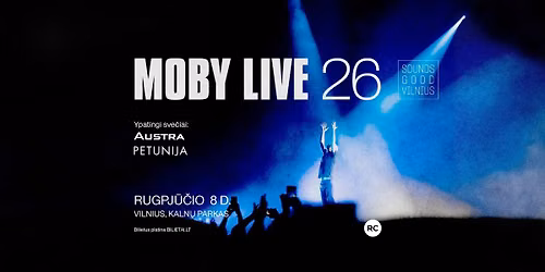 MOBY | Kaln\u0173 parkas | Sounds Good Vilnius