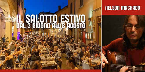 IL SALOTTO ESTIVO \/ NELSON MACHADO