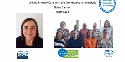Elaine Cannon \u2013 Inverclyde Community Link Workers \u2013 Linking Primary Care with the Community in Inver