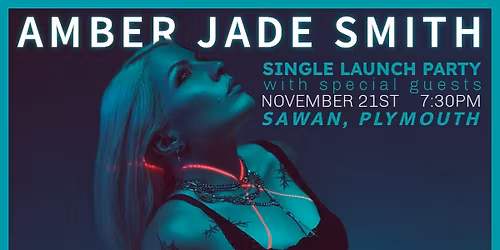 ECHO - Amber Jade Smith - Single Launch Party