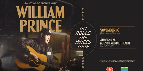 An Acoustic Evening With William Prince: On Rolls The Wheel Tour