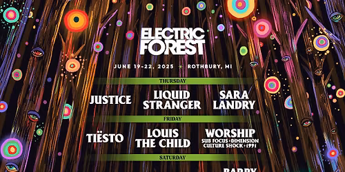Electric Forest Fest - Sunday