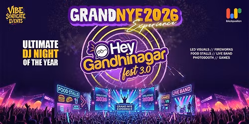 HG Fest 3.0 : Hey Gandhinagar : New Year DJ Party