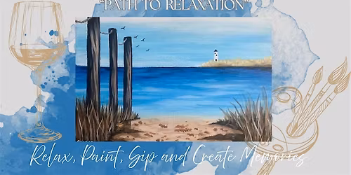 Paint and Sip Columbus \/ Path to Relaxation