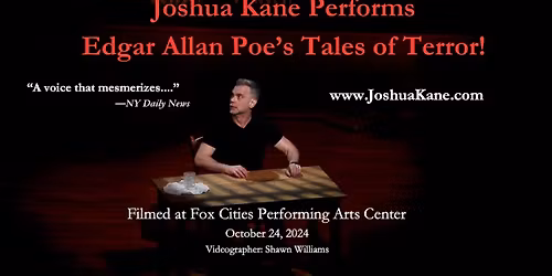 Edgar Allan Poe's Tales of Terror at The Katharine Hepburn Cultural Arts Center