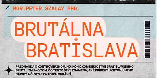 Brut\u00e1lna Bratislava | V klub