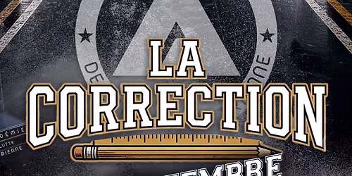 Lutte ALE | "LA CORRECTION" @ Chez Prax\u00e8de
