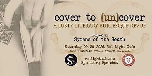 cover to [un]cover: A Lusty Literary Burlesque Revue