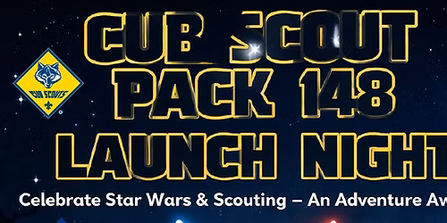 Cub Scout Pack 148 Launch Night
