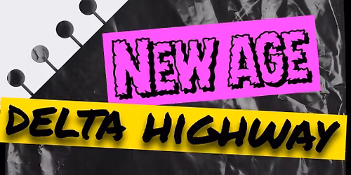 New Age\/Delta Highway - Bishopstoke Social Club