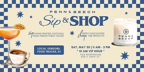 Sip & Shop: The Penn & Beech Warehouse Sale