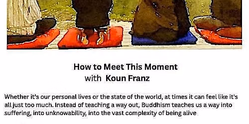 How to Meet This Moment