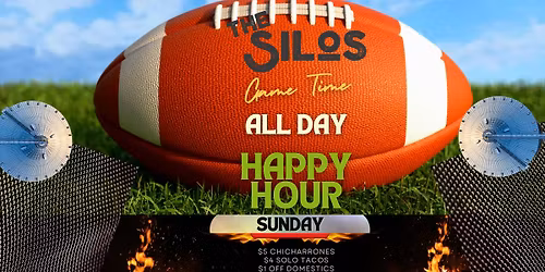 Sunday Game Day All Day Happy Hour