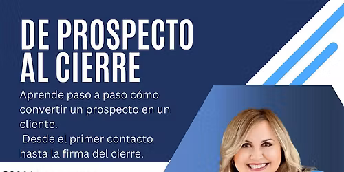 DE PROSPECTO AL CIERRE