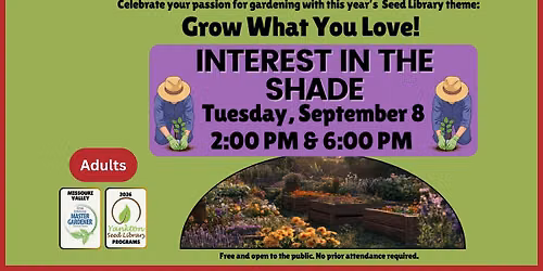 Yankton Seed Library: Interest in the Shade