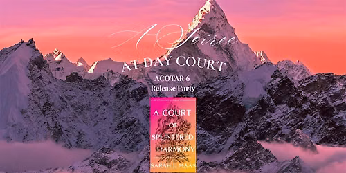 A Soiree at the Day Court: ACOTAR 6 Release Party