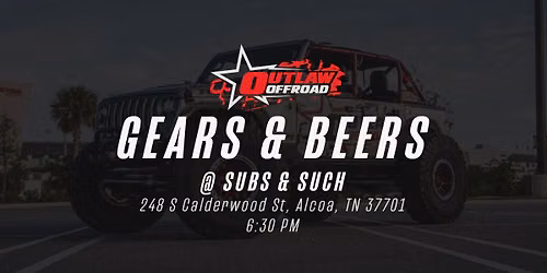 Gears & Beers @ Subs & Such