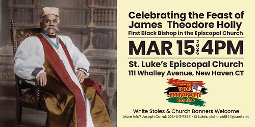 Bishop James Theodore Holly Feast Day Celebration Service