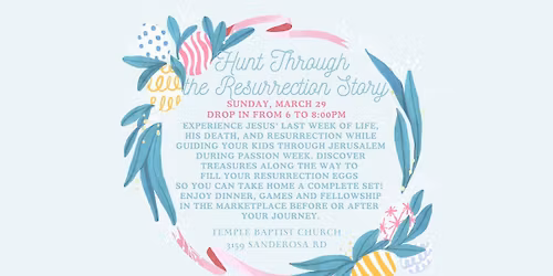 Hunt Through The Resurrection Story