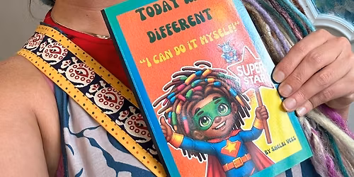 Book Reading and Signing - "Today was different: I can do it myself" by Shelbi Vess