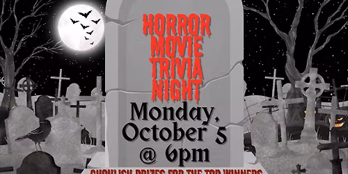 HORROR MOVIE TRIVIA NIGHT