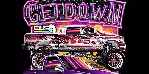 Eastbound Getdown Presented By Down4SoundShop.com 