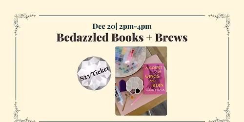 \u2728\ud83d\udcda Event: Bedazzled Books & Brews