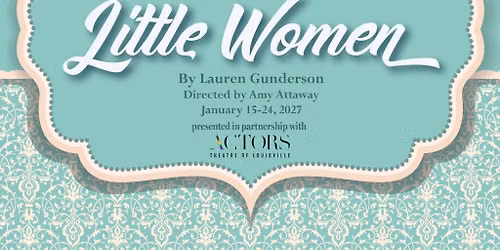 Louisa May Alcott's Little Women