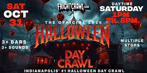 The Fright Crawl | Indianapolis Halloween Day Bar Crawl 2026 | Sat, Oct 31