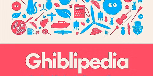 Opening the Ghiblipedia