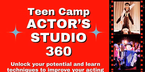 Teen Camp ACTOR's STUDIO 360