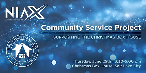 NIAX Community Service Project - Christmas Box House, Salt Lake City