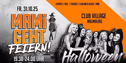 MAMI GEHT FEIERN! ( Halloween Special )