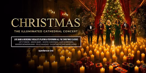 Christmas - The Illuminated Cathedral Concert - Bristol Cathedral
