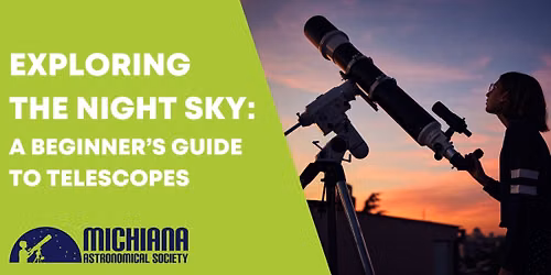 Exploring the Night Sky: A Beginner's Guide to Telescopes