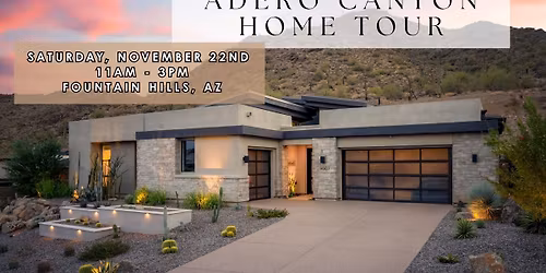 2nd Annual Adero Canyon Home Tour