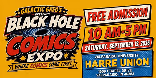 Galactic Greg's Presents Black Hole Comics Expo