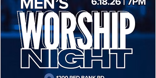 Men\u2019s Worship Night