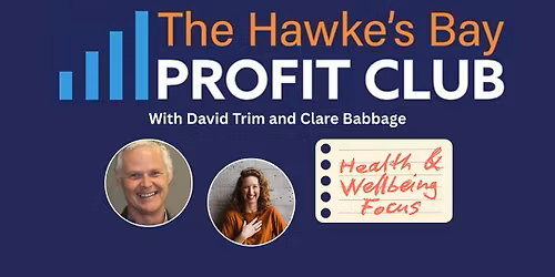Hawkes Bay Profit Club at Be Different Studio