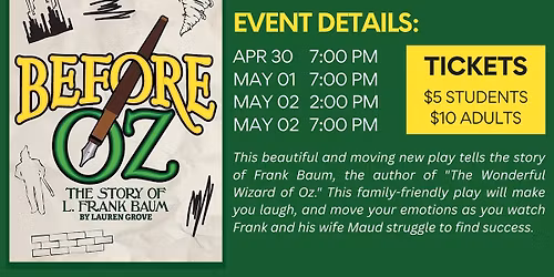 PHS Drama "Before Oz: The Story of L. Frank Baum"