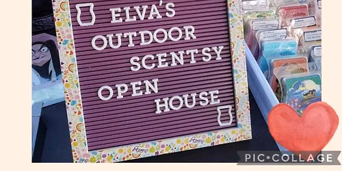 Elva's Outdoor Scentsy Open House