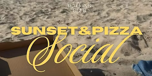 Pizza & Sunset Social