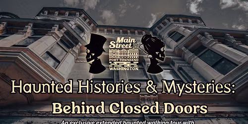 Haunted Histories & Mysteries: Behind Closed Doors