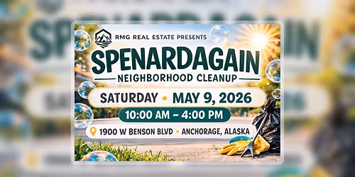 5th Annual Spenardagain Neighborhood Cleanup!
