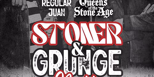 REGULAR JUAN (Tributo QOTSA) + ALICIOS ENCADENADOS (Tributo ALICE IN CHAINS)