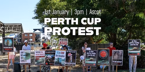 Perth Cup Protest 2026