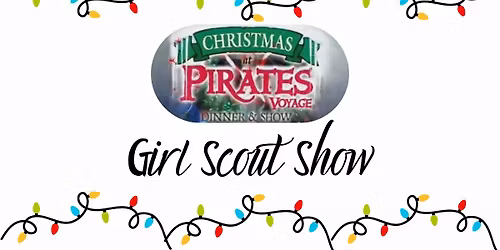 Pirates Voyage Christmas Girl Scout Show
